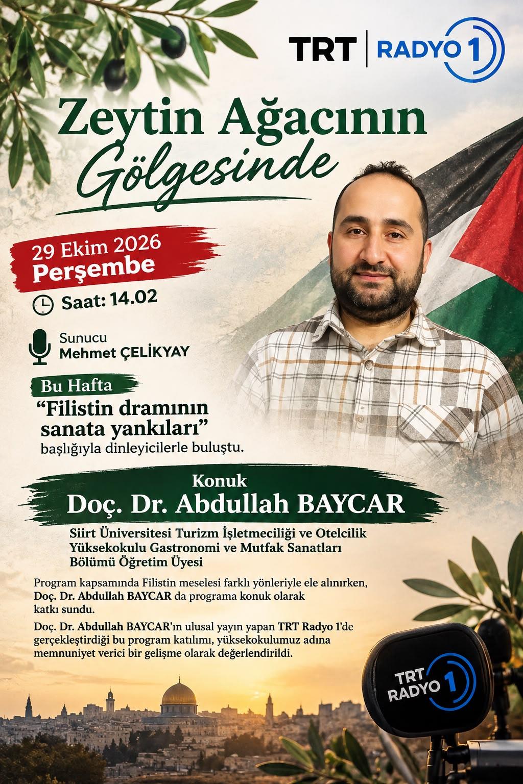 YÜKSEKOKULUMUZ ÖĞRETİM ÜYESİ DOÇ. DR. ABDULLAH BAYCAR, TRT RADYO 1’E KONUK OLDU